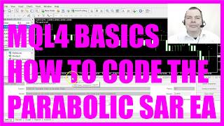 MQL4 TUTORIAL BASICS  23 HOW TO CODE A PARABOLIC SAR EXPERT ADVISOR [upl. by Alaehs]