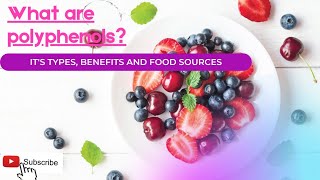 What are Polyphenols Its Types Benefits and Food Sources  Heal Plus [upl. by Milo180]