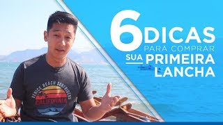 6 Dicas para comprar sua primeira lancha [upl. by Lurette]