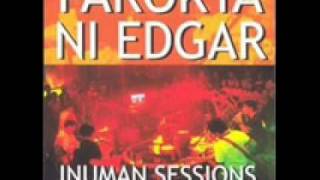 Parokya ni Edgar  Halaga Inuman Session vol 1 [upl. by Emya]