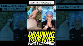 Draining Your Knee While Camping 🤔 shorts [upl. by Ailhat]