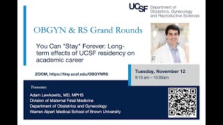 How UCSFs OBGYN Residency Shapes Your Career LongTerm Impacts amp Opportunities [upl. by Soo]