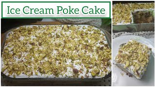 Eid Special Dessert Recipe  Ice Cream Poke Cake Recipe  Ice Cream Cake Recipe  Poke Cake [upl. by Hakeber]