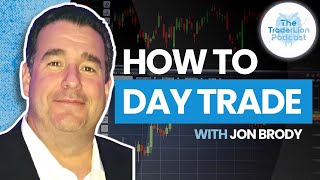 How to Day Trade Like an Institutional Trader  Interview with Professional Trader Jon Brody [upl. by Keyes]