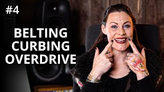 Belting Curbing amp Overdrive  Vocal MasterClass 4 [upl. by Ozzy780]