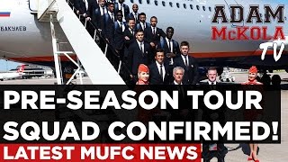 PreSeason Tour Squad Confirmed  Latest Manchester United News  China 2016 [upl. by Inalak]