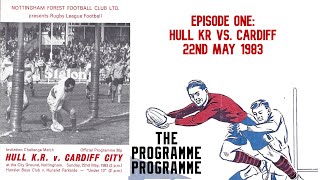 The Programme Programme 1  Hull KR vs Cardiff City in Nottingham  Forty20 TV [upl. by Edna]