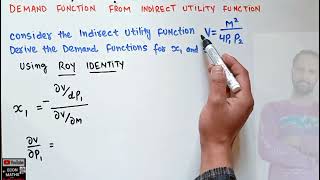 Deriving Demand Function from Indirect Utility function using Roys Identity [upl. by Swithbart7]