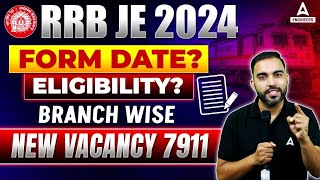 RRB JE Vacancy 2024  RRB JE Form Date Eligibility Branch Wise Vacancy  Complete Details [upl. by Olva520]