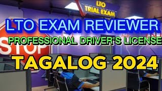 LTO EXAM REVIEWER PROFESSIONAL DRIVERS LICENSE TAGALOG 2024 [upl. by Aiello]