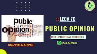 PUBLIC OPINION  Four Conditions  VI Political Participation  LEC7C  CSS Political Science [upl. by Fawne]