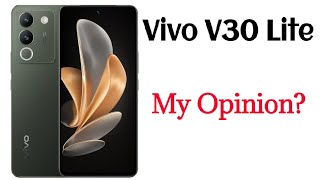 Vivo V30 Lite Full Details  My Opinion [upl. by Neila]