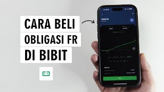 Cara Membeli Obligasi FR Di Aplikasi Bibit [upl. by Notneuq]