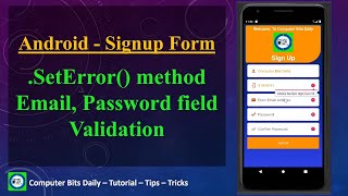 Sign Up Form Validation EditText setError Method  Android [upl. by Akilat12]