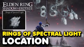 Elden Ring DLC  Rings of Spectral Light Location Shadow of The Erdtree Sorcery [upl. by Arymahs626]