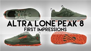 Altra Lone Peak 8 First Impressions  Nice detailed improvements compared to the Lone Peak 7 [upl. by Ellesig]