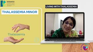 Living with Thalassemia  About Thalassemia Minor [upl. by Engedi435]