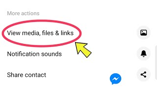 View Media Files amp Links Option In Messenger Chat Box  Messenger Chat Me Total Video Photo Dekhe [upl. by Nojel621]
