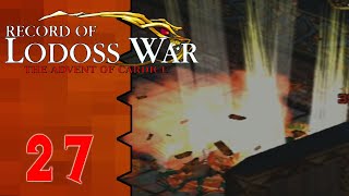 Lets Play Record of Lodoss War 27 The Ultimate Road Block [upl. by Stoughton]