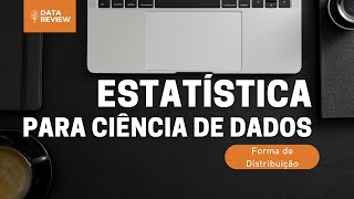 20  ESTATÍSTICA BÁSICA Para Ciência de Dados  Assimetria e Curtose [upl. by Randell]