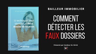 BAILLEUR IMMOBILIER COMMENT DÉTECTER LES FAUX DOSSIERS FEAT MR HUGO [upl. by Bethina219]