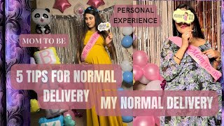 Normal Delivery  Just 5 Tips Personal Experience नार्मल डिलीवरी🤰pregnancy normaldelivery [upl. by Ecnerat]