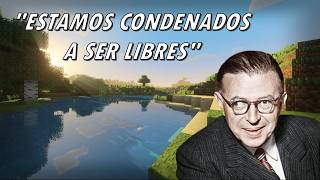 El EXISTENCIALISMO de SARTRE explicado con MINECRAFT [upl. by Kylie]