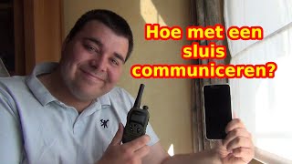 Hoe met een sluis communiceren [upl. by Ahseyn816]