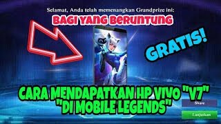 Cara Mendapatkan HP Vivo V7 Plus Di Event Mobile legends amp Giveaway Skin Part1 [upl. by Broder]