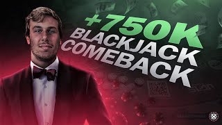 750K BLACKJACK COMEBACK OF THE CENTURY IN VEGAS [upl. by Tommy]