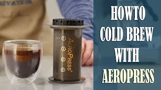 How to make Awesome Cold Brew Coffee with Aeropress Iced or Hot [upl. by Breana180]