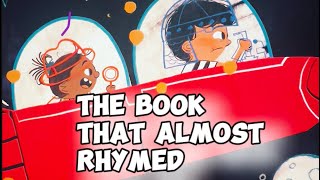 The Book That Almost Rhymed  Read Aloud Books cartoon abcd reels english viralvideo new [upl. by Poore]