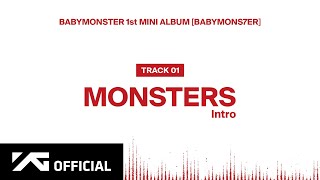 BABYMONSTER  ‘MONSTERS Intro’ Official Audio [upl. by Tyrrell408]