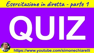 QUIZ IN DIRETTA simulazione di un concorso 30 domande con risposte commentate parte 1 482024 [upl. by Pearson267]