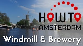 Windmill Brouwerij t IJ [upl. by Eldnar747]