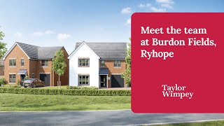 Taylor Wimpey  Meet the team at Burdon Fields Ryhope [upl. by Anirrok]