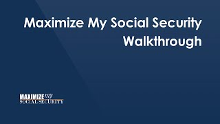 Introduction to Maximize My Social Security [upl. by Ahsiema347]