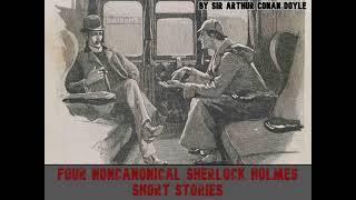 SHERLOCK HOLMES SHORT STORIES by Sir Arthur Conan Doyle  Audiobook [upl. by Dorotea382]