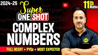 Complex numbers Super One Shot 202425  Class 11th Maths Full Explanation with Ushank Sir [upl. by Salsbury]