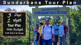 Sundarban Tour Plan  Sundarban Tourist Places  Sundarban Tour Guide  Sundarban Budget Full Info [upl. by Jorie]