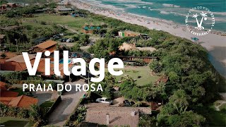 BEMVINDO AO VILLAGE PRAIA DO ROSA o seu refúgio à beiramar no litoral de Santa Catarina [upl. by Dennett785]