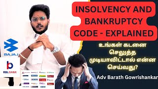 INSOLVENCY AND BANKRUPTCY  EXPLAINED BY ADVOCATE BARATH GOWRISHANKAR [upl. by Ravert451]