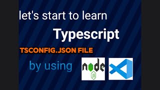 How to create a tsconfigjson file  tsconfigjson ki file kese bnaye [upl. by Ciccia]