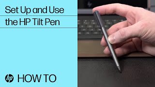 Set Up and Use the HP Tilt Pen  HP Accessories  HP Support [upl. by Sixele]