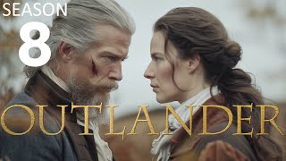 OUTLANDER Season 8 Leaked Secrets [upl. by Ycal]