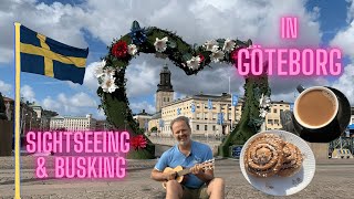 🇸🇪 BUSKING amp Sightseeing 🎶 in GÖTEBORG  Mein Abenteuer in Schweden 🇸🇪 [upl. by Anaoj850]