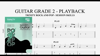 GUITAR GRADE 2  PLAYBACK  example 1  5  Trinity Rock amp Pop Session Skills [upl. by Nakre398]