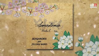 SkyGarden feat Jillian Ward  Soredemo Kahit Na Official Audio [upl. by Ji]