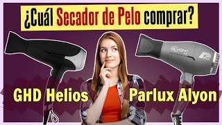 El Mejor SECADOR DE PELO GHD Helios vs Parlux Alyon [upl. by Gimble]