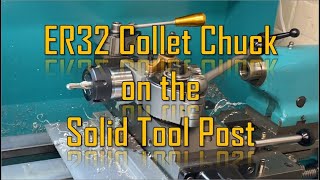 Most Rigid Machining Set up  Pewe Tools ER32 Collet Chuck on a Myford Super 7 Lathe Solid Tool Post [upl. by Ssalguod]